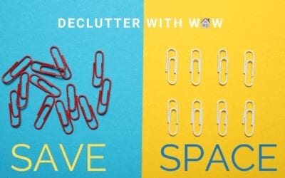 Save Space by Letting WOW Help Declutter