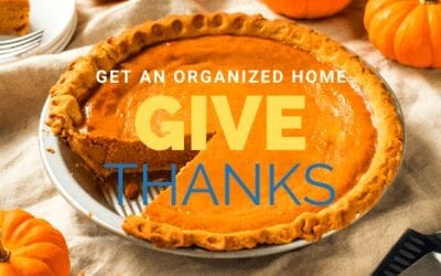 Get Organized & Give Thanks